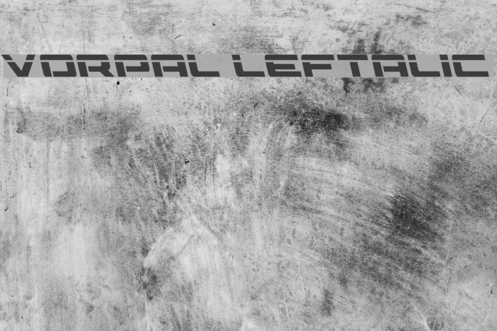 Vorpal Leftalic Font examples