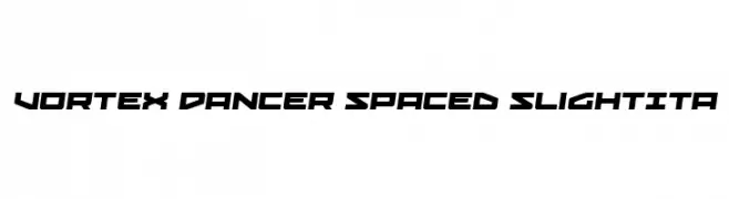 Vortex Dancer Spaced SlightIta  baixar fontes gratis