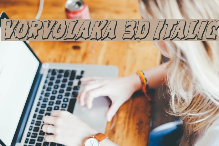 Vorvolaka 3D Italic Example 1
