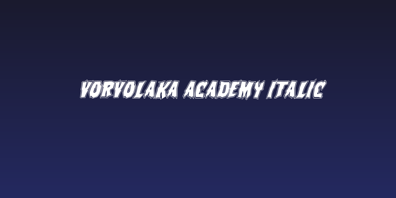 Vorvolaka Academy Italic Social Header