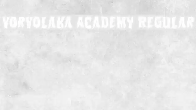 Vorvolaka Academy Regular Font examples