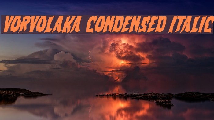 Vorvolaka Condensed Italic Example 1