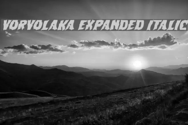 Vorvolaka Expanded Italic Font examples