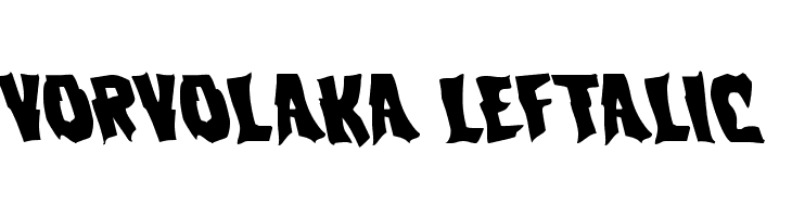 Vorvolaka Leftalic Font