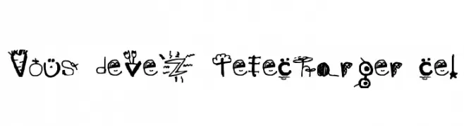 Vous devez tÃ©lÃ©charger ce!  Frei Schriftart Herunterladen