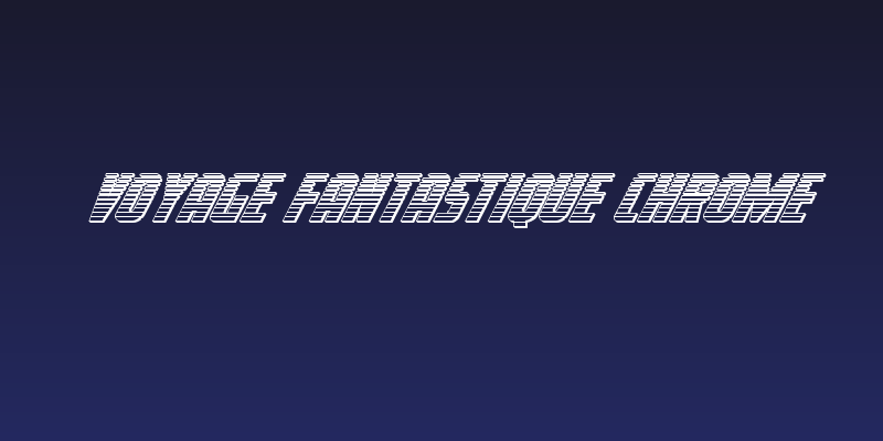 Voyage Fantastique Chrome Social Header