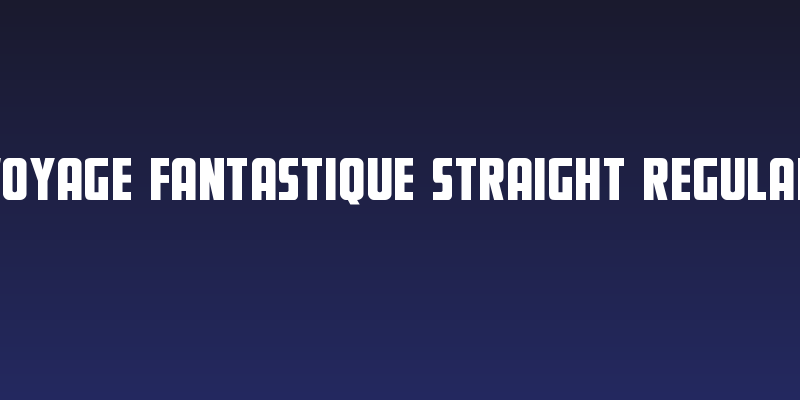 Voyage Fantastique Straight Regular Social Header