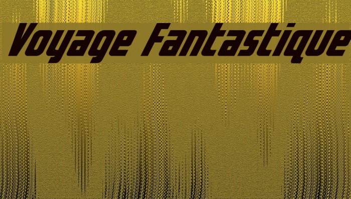 Voyage Fantastique Font examples