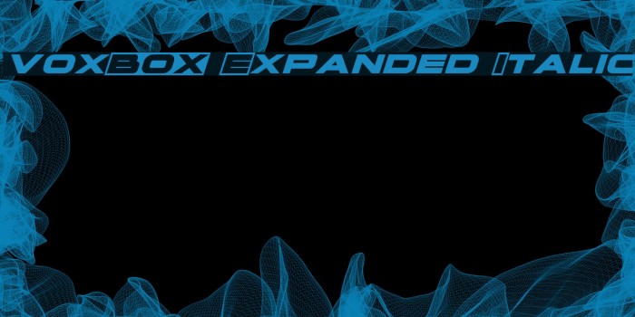 voxBOX Expanded Italic Example 1
