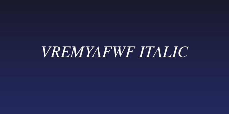VremyaFWF Italic Social Header
