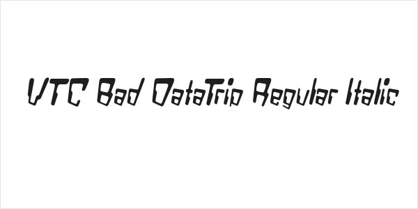 VTC Bad DataTrip Regular Italic Logo