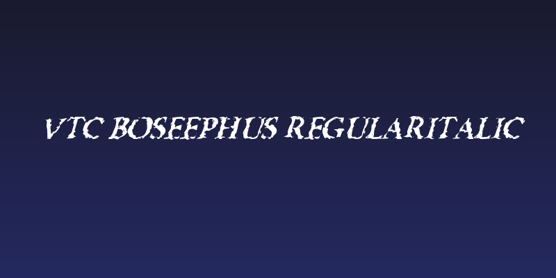 VTC Boseephus RegularItalic Social Header