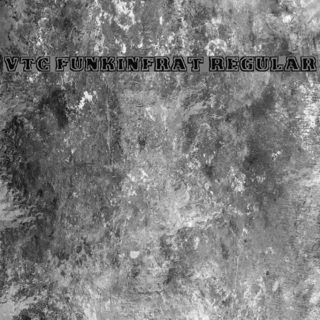 VTC FunkinFrat Regular Font examples