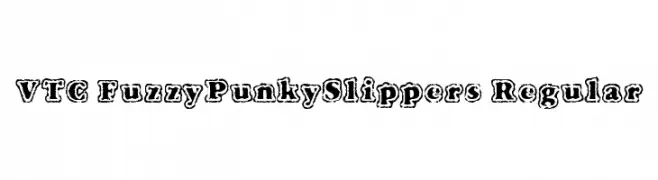 VTC FuzzyPunkySlippers Regular  Frei Schriftart Herunterladen