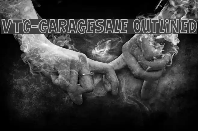 VTC-GarageSale Outlined Font examples