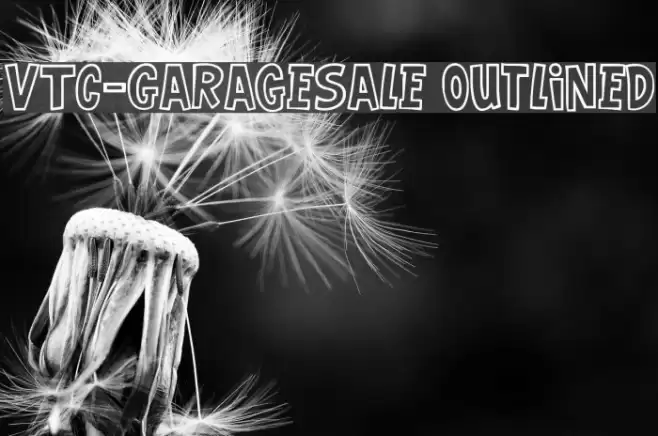VTC-GarageSale Outlined Font examples