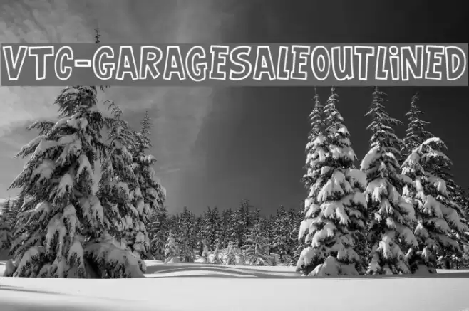 VTC-GarageSaleOutlined Font examples