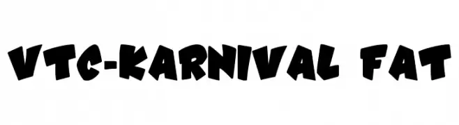 VTC-Karnival  Fat  Frei Schriftart Herunterladen