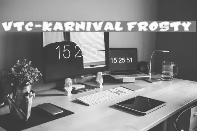 VTC-Karnival Frosty  Font examples