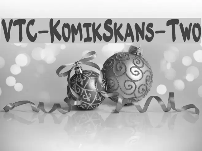 VTC-KomikSkans-Two Font examples
