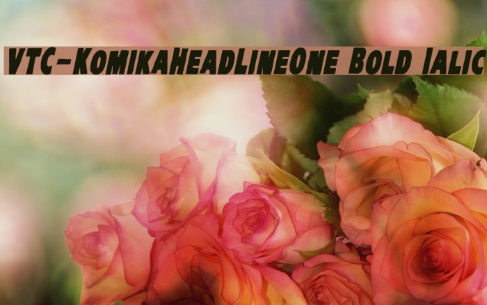 VTC-KomikaHeadLinerOne Bold Italic Font examples