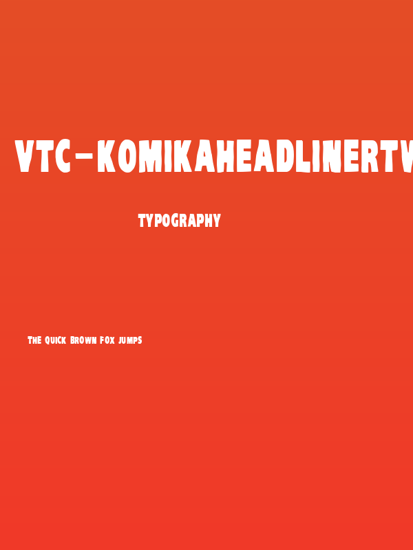 VTC-KomikaHeadLinerTwo Bold Poster
