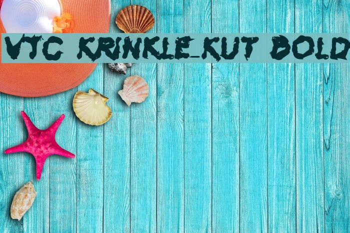 VTC Krinkle-Kut Bold Font examples