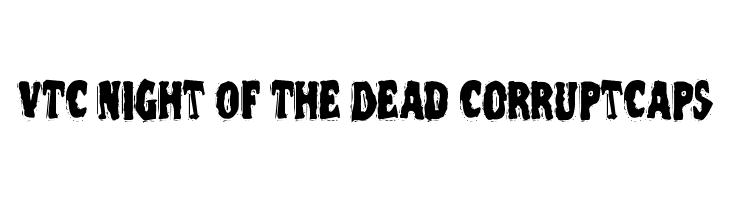 VTC Night Of The Dead CorruptCaps  Frei Schriftart Herunterladen