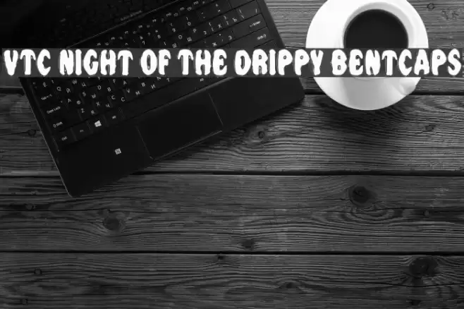 VTC Night Of The Drippy BentCaps Font examples
