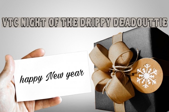 VTC Night Of The Drippy DeadOuttie Font examples