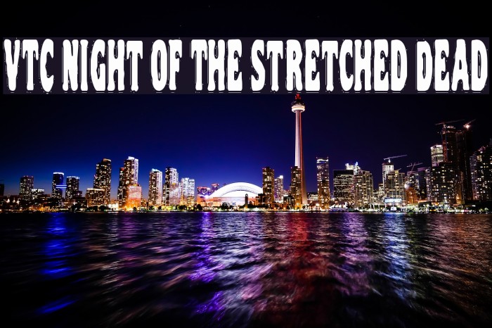 VTC Night Of The Stretched Dead Example 3