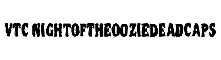 VTC NightOfTheOozieDeadCaps Font