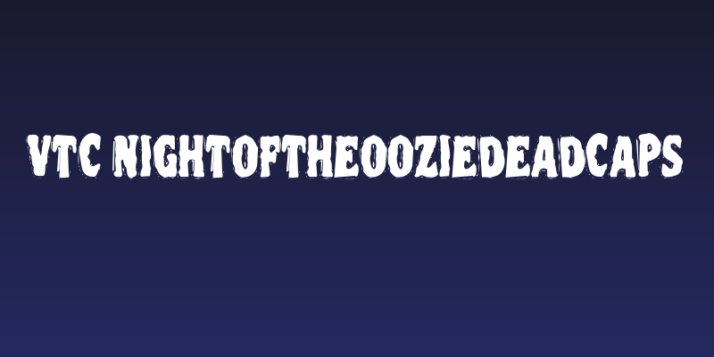VTC NightOfTheOozieDeadCaps Social Header