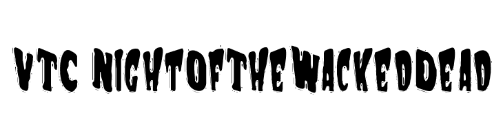 VTC NightOfTheWackedDead  Frei Schriftart Herunterladen