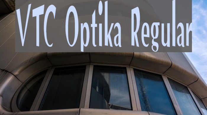 VTC Optika Regular Font examples