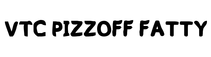 VTC PizzOff Fatty  नि: शुल्क फ़ॉन्ट्स डाउनलोड