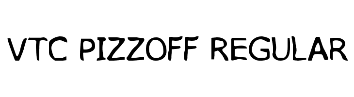 VTC PizzOff Regular Font