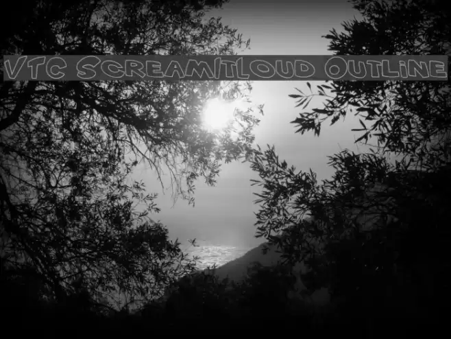 VTC ScreamItLoud Outline Font examples