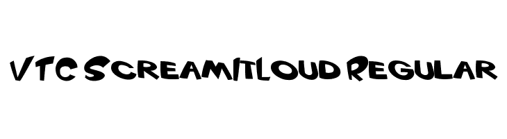 VTC ScreamItLoud Regular  font caratteri gratis