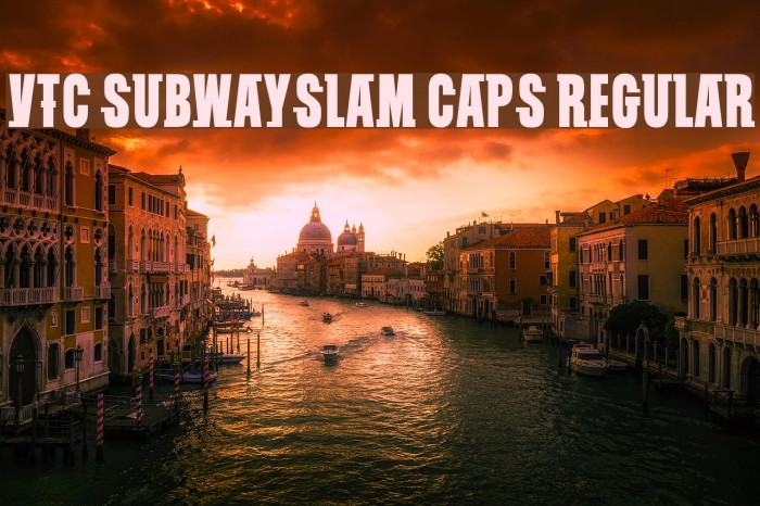 VTC SubwaySlam Caps Regular Font examples