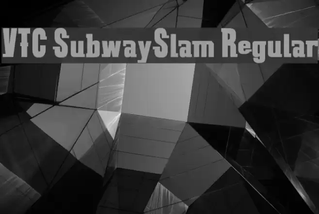 VTC SubwaySlam Regular Font examples