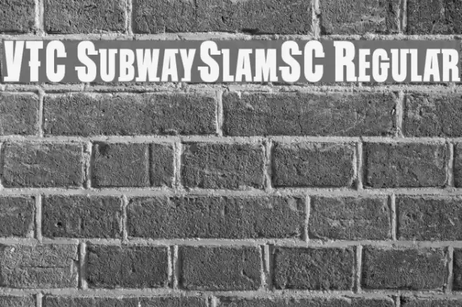 VTC SubwaySlamSC Regular Font examples