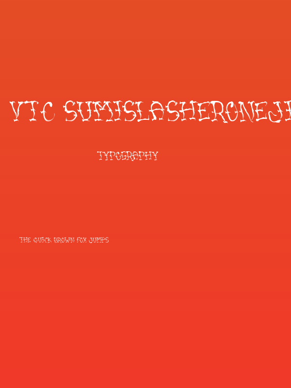 VTC SumiSlasherOneJitteryBasterd Poster