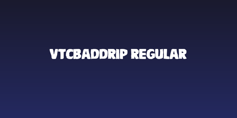 VTCBadDrip Regular Social Header