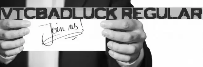 VTCBadLuck Regular Font examples