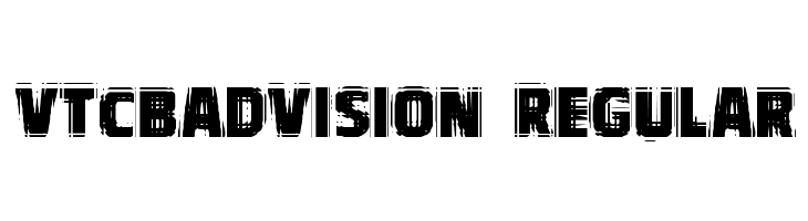 VTCBadVision Regular  नि: शुल्क फ़ॉन्ट्स डाउनलोड