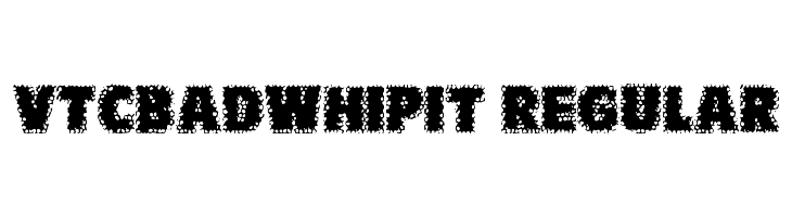 VTCBadWhipit Regular Font