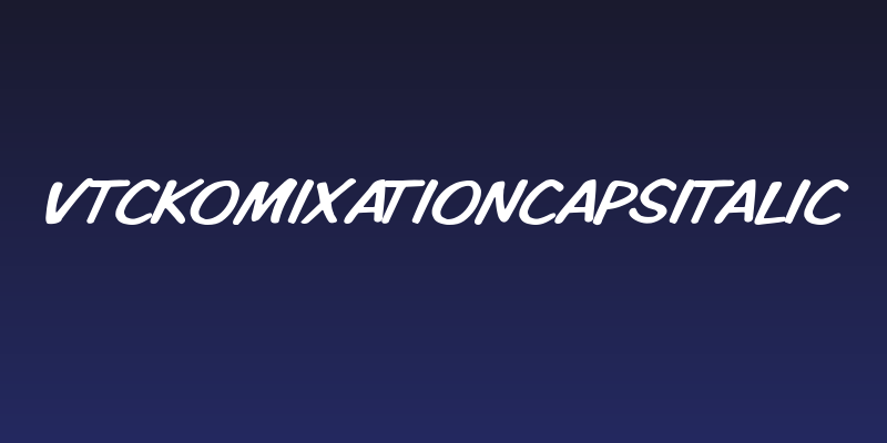 VTCKomixationCapsItalic Social Header