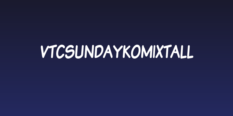 VTCSundayKomixTall Social Header