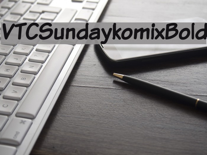 VTCSundaykomixBold Font examples